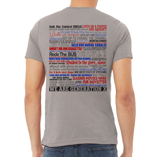 Generation X T-Shirt We Are Gen X