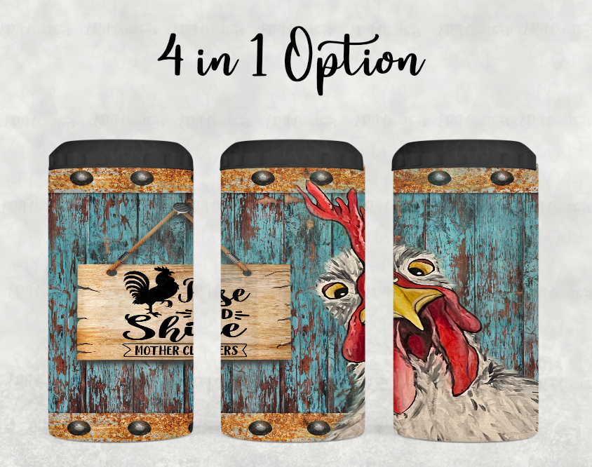 Rise and Shine Mother Cluckers Tumblers