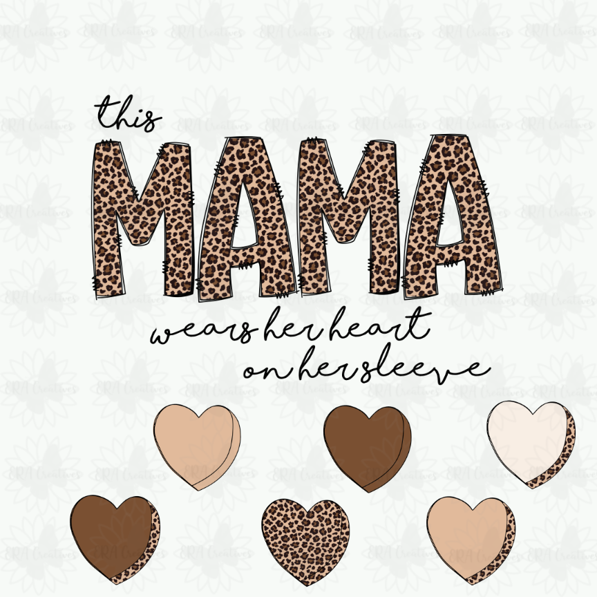 This Mama Wears Her Heart On her Sleeve Leopard