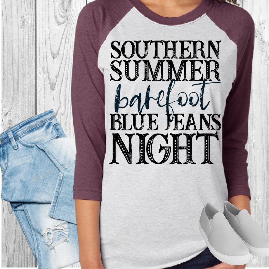 Southern Summer Barefoot Blue Jeans Night Raglan