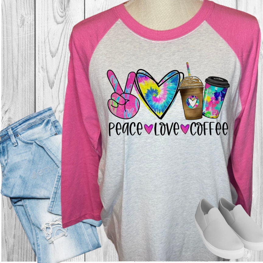 Peace Love Coffee Raglan