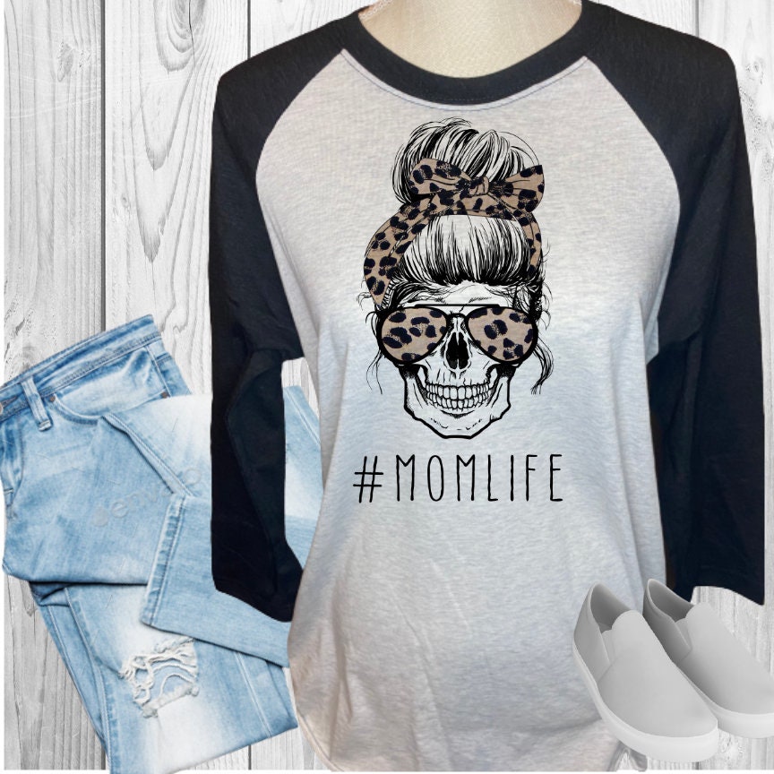 Mom Life Skull Raglan