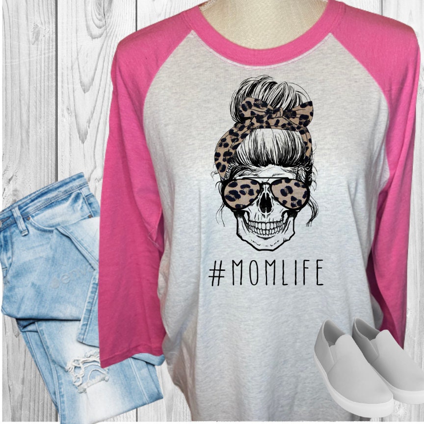 Mom Life Skull Raglan