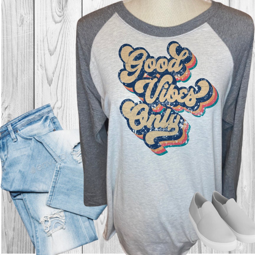 Good Vibes Only Raglan