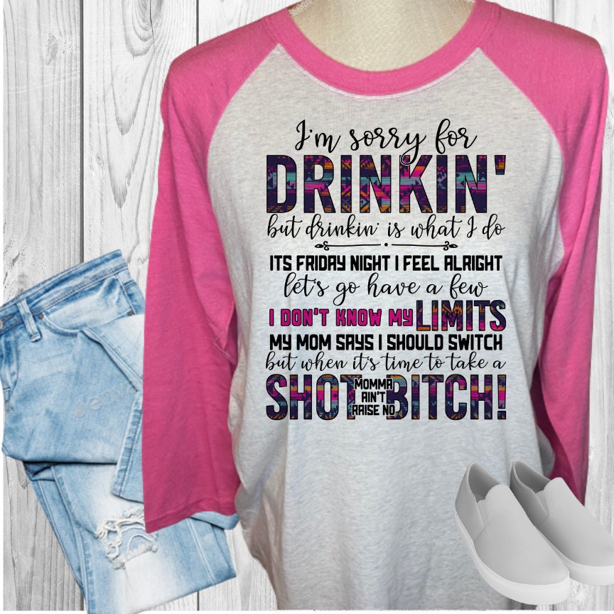 Drinkin Is What I Do Raglan