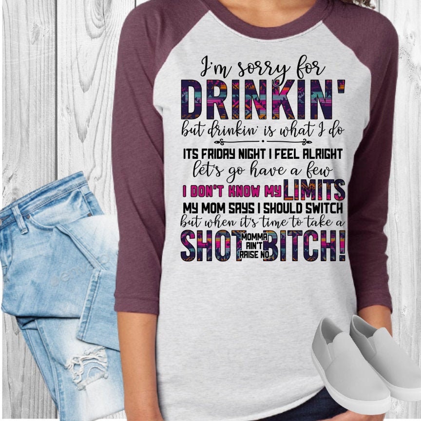 Drinkin Is What I Do Raglan