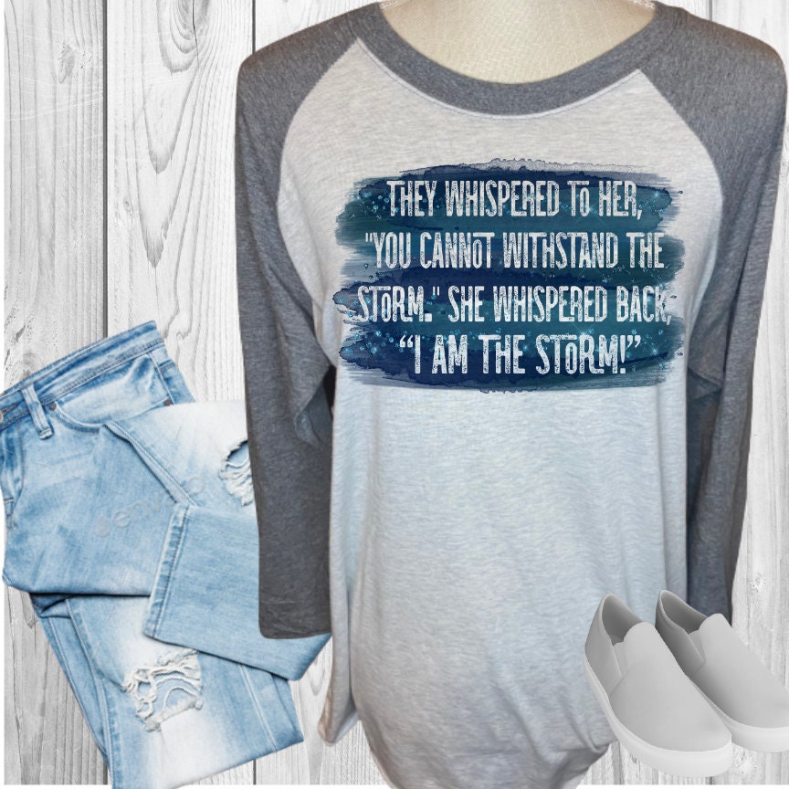 I Am The Storm Raglan