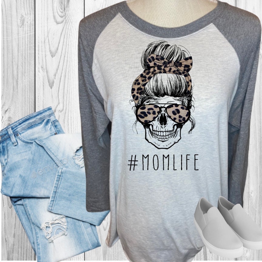 Mom Life Skull Raglan