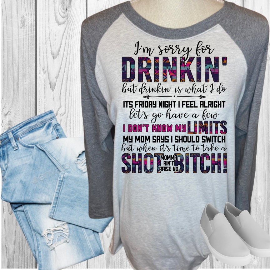 Drinkin Is What I Do Raglan
