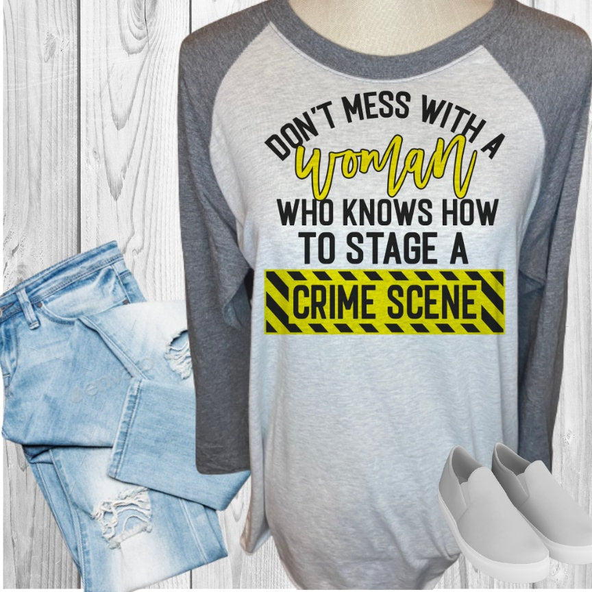Don't Mess With A Woman Raglan