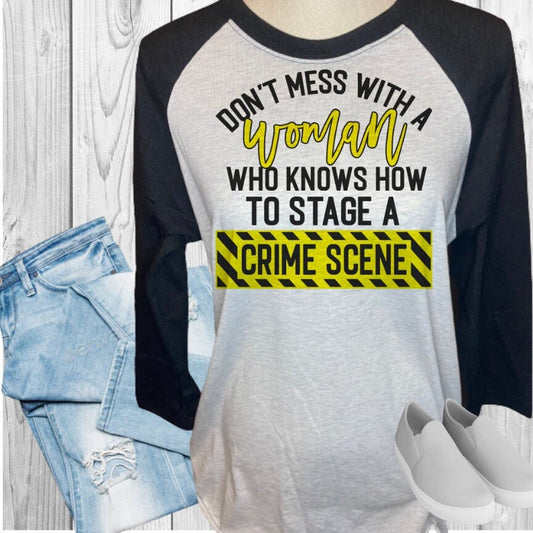 Don't Mess With A Woman Raglan