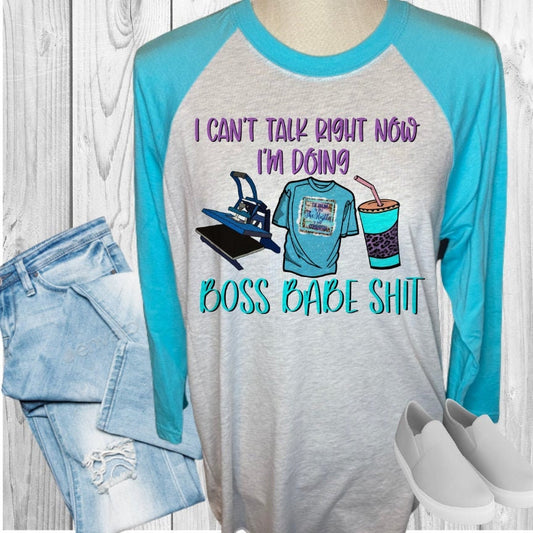 Can't Talk Doing Boss Babe Shit Raglan