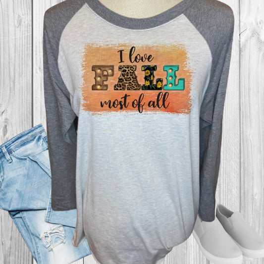 I Love Fall Most Of All Raglan
