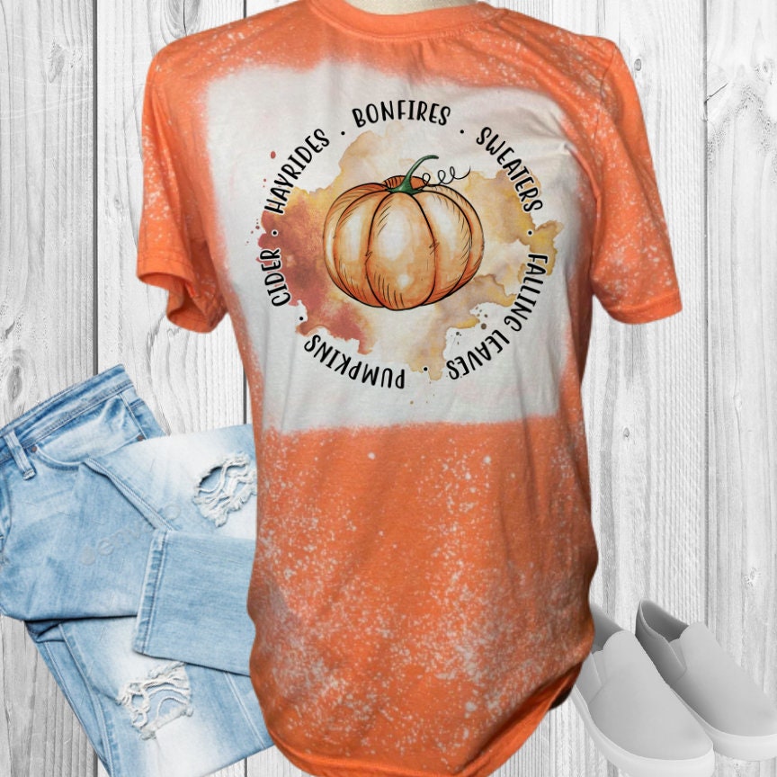 Bonfires Sweaters Falling Leaves Pumpkins Cider Hayrides Bleached T-Shirt