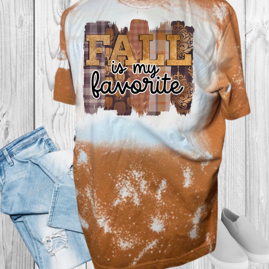 Fall Is My Favorite Bleached T-Shirt