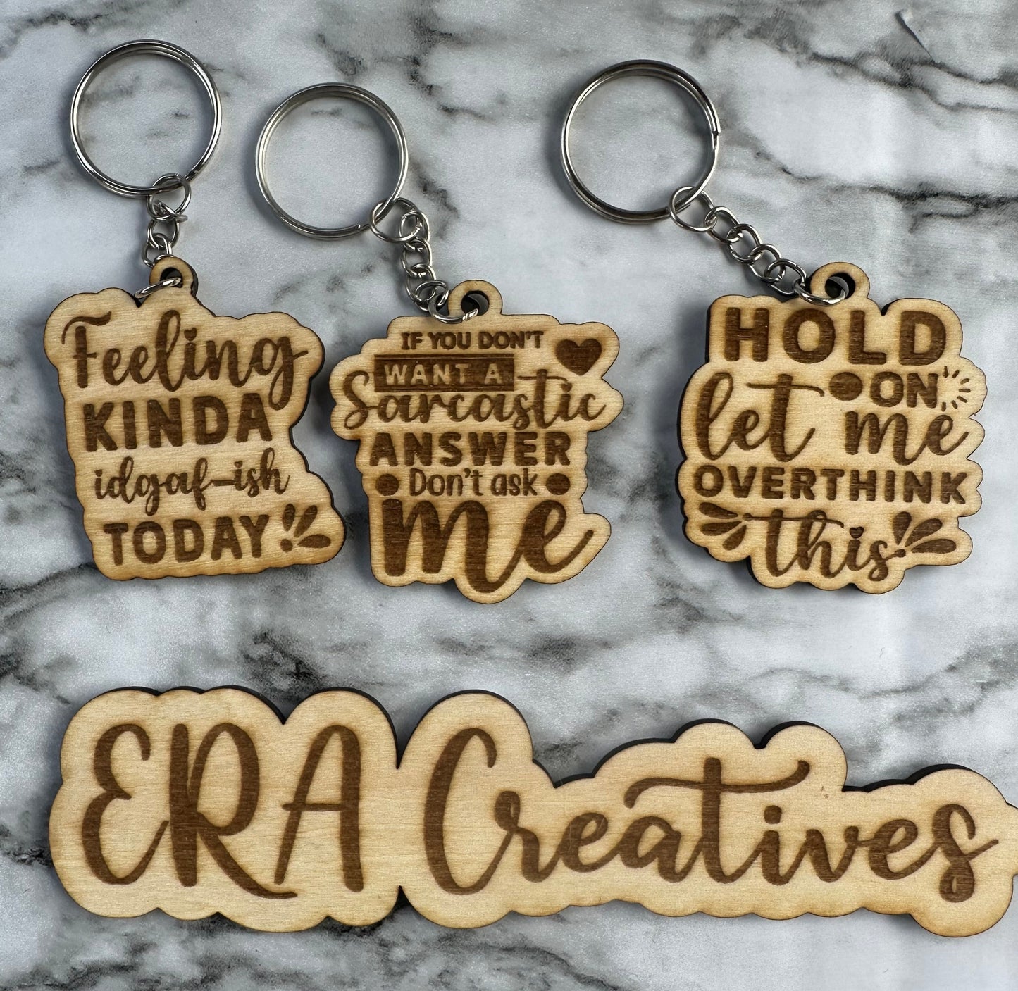 Sarcastic Funny Keychains Laser Cut Engraved