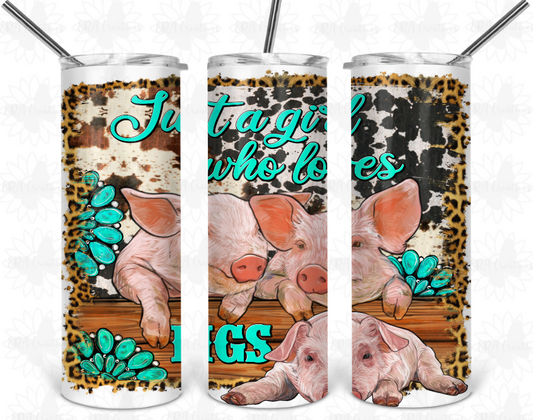 Just A Girl Who Loves Pigs Tumbler