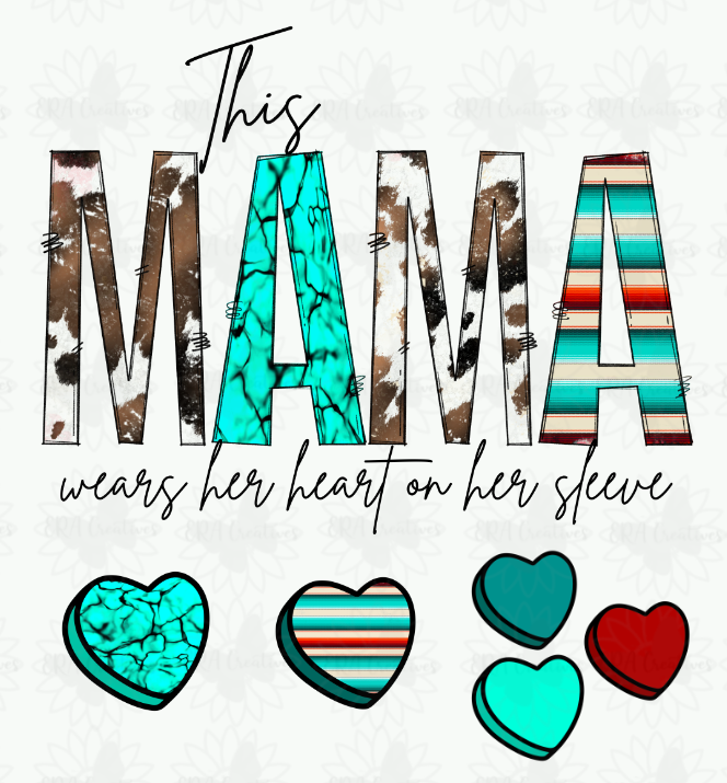 This Mama Wears Her Heart On Sleeve Cow Aztec Teal