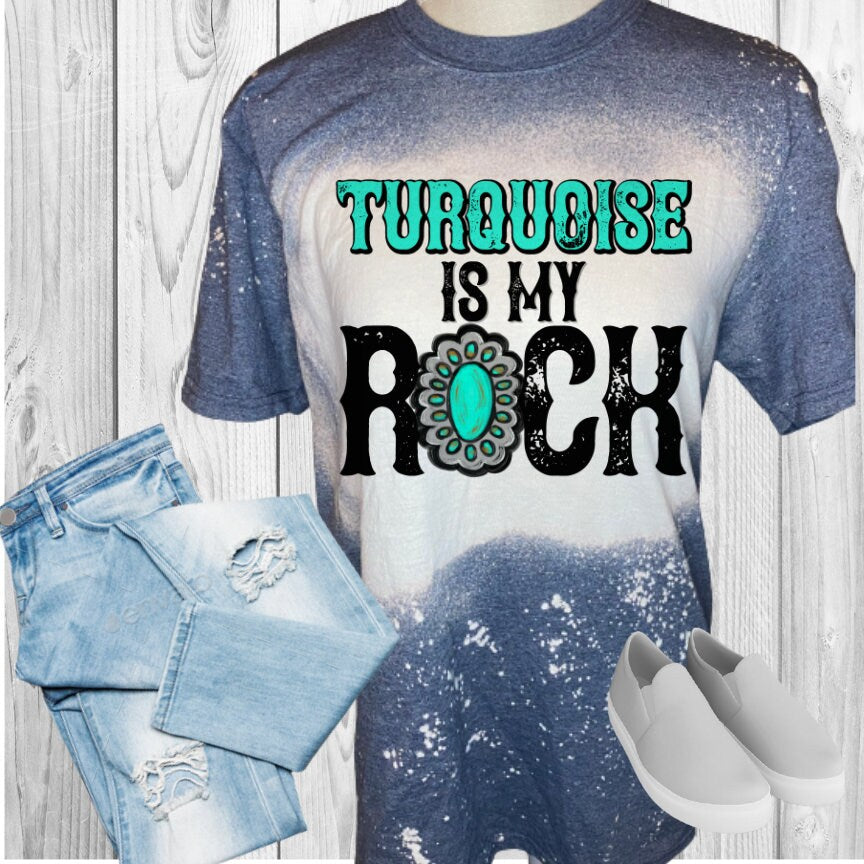 Turquoise Is My Rock Bleached T-Shirt