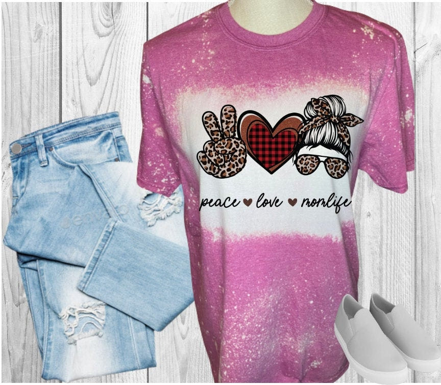Peace Love Mom Life Bleached T-Shirt