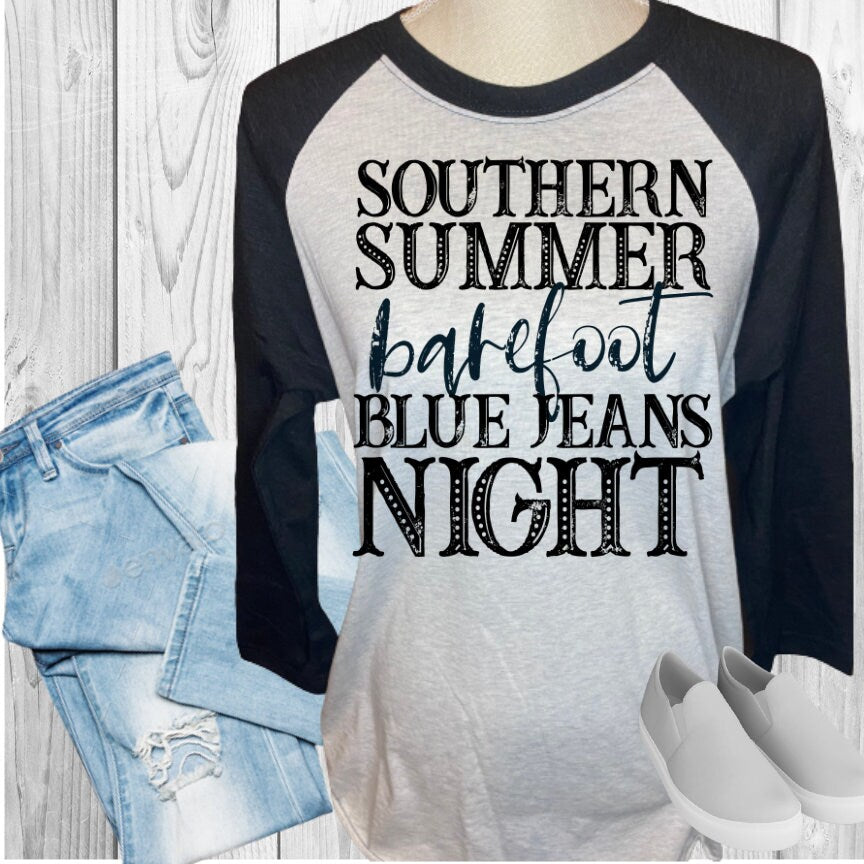 Southern Summer Barefoot Blue Jeans Night Raglan