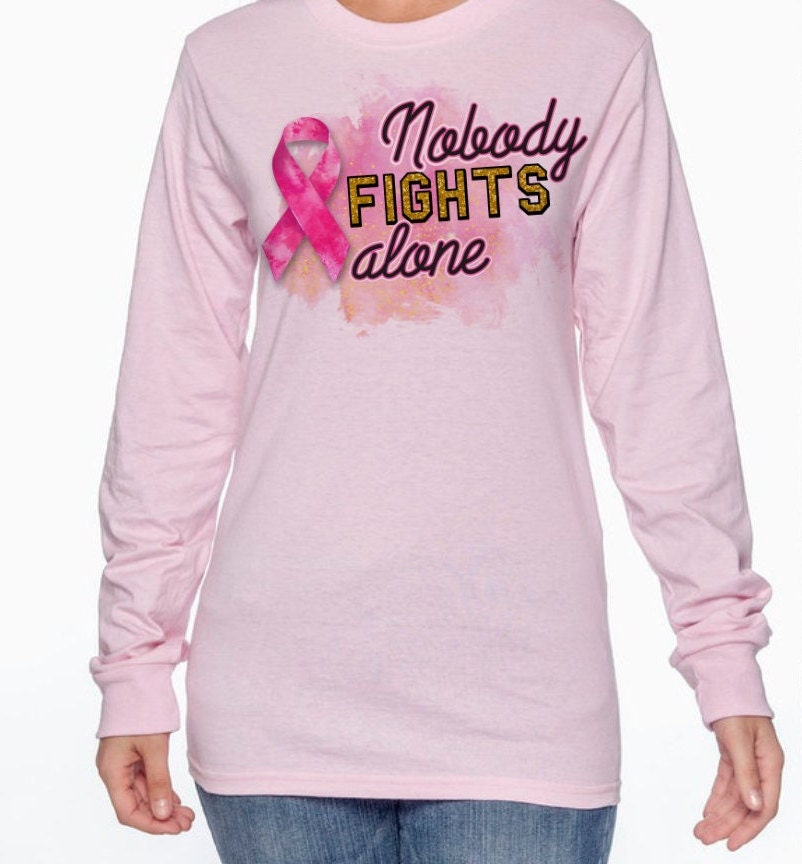 NOBODY FIGHTS ALONE Women's T-Shirt/Long Sleeve T-Shirt