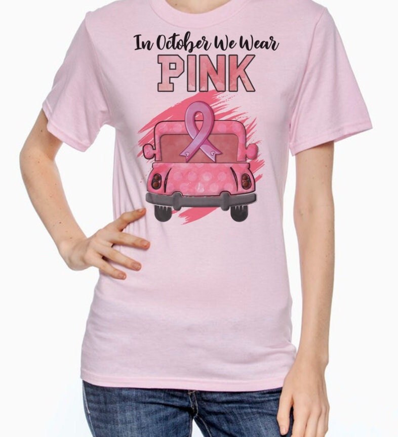 IN OCTOBER WE Wear Pink Truck Women's T-Shirt/Long Sleeve T-Shirt