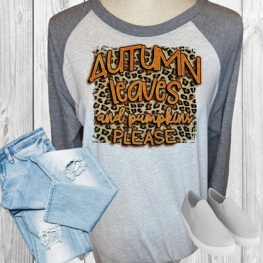 Autumn Leaves And Pumpkin Please Leopard Cheetah Fall Raglan