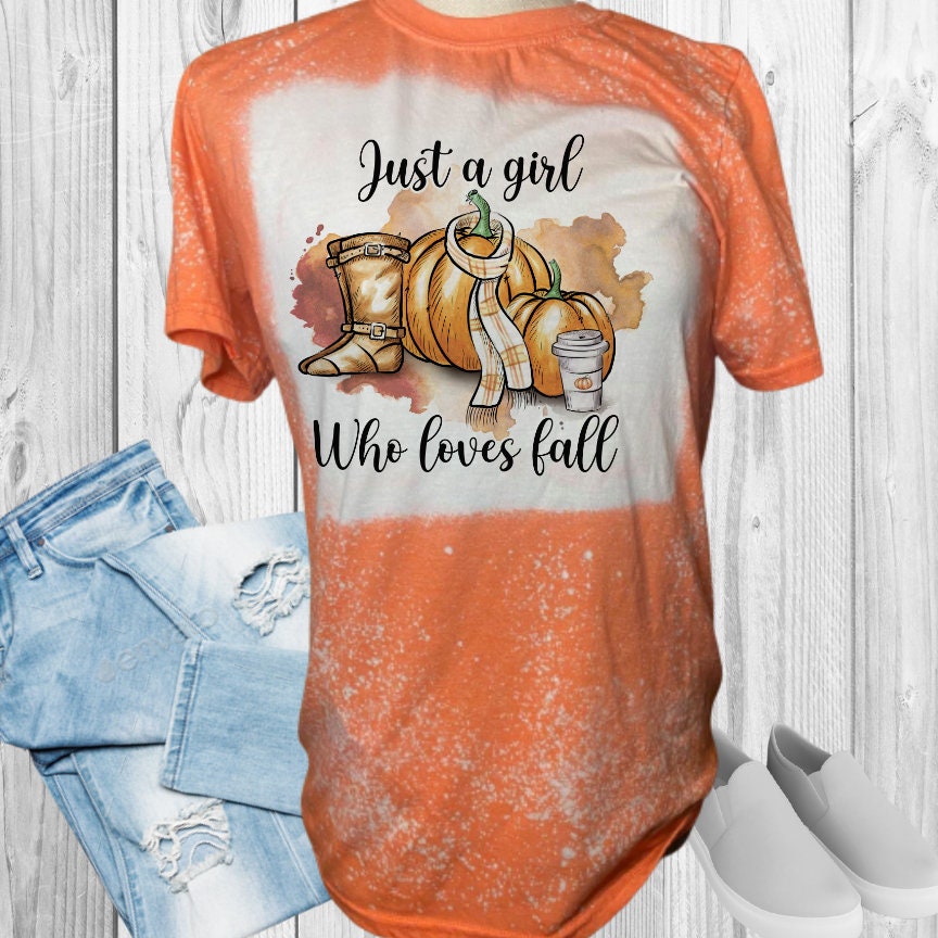 Just A Girl Who Loves Fall Bleached T-Shirt