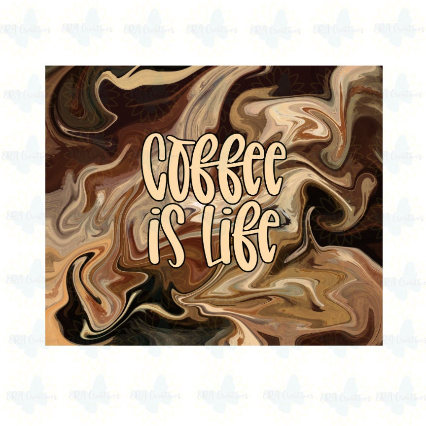 Coffee Is Life Dark and Light Coffee Swirl Tumbler