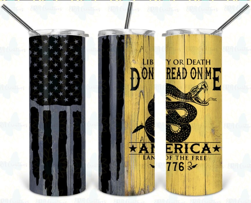 Liberty or Death Don't Tread On Me Tumbler